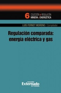 Regulación Comparada Energía Eléctrica Y Gas