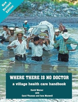 Libro Where There Is No Doctor : A Village Health Care Ha...