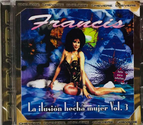 Francis, La Ilusión Hecha Mujer Vol. 3 Cd Nuevo Sellado