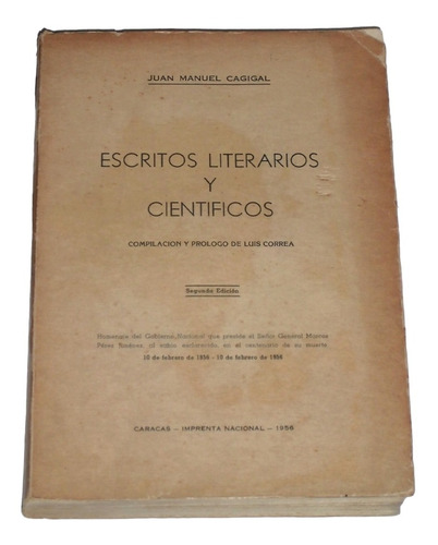 Escritos Literarios Y Cientificos / Juan Manuel Cagigal