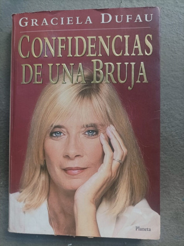 Confidencias De Una Bruja | Graciela Dufau