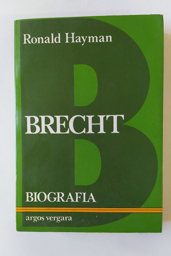Libro Biografía Brecht / Ronald Hayman
