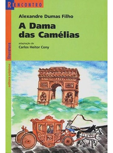 A dama das camélias, de Dumas Filho, Alexandre. Série Reecontro literatura Editora Somos Sistema de Ensino, capa mole em português, 2000