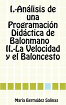 Comprar Libro: Análisis De Una Programación Didáctica De Balonmano Y