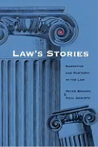 Laws Stories : Narrative And Rhetoric In The Law, De Peter Brooks. Editorial Yale University Press, Tapa Blanda En Inglés