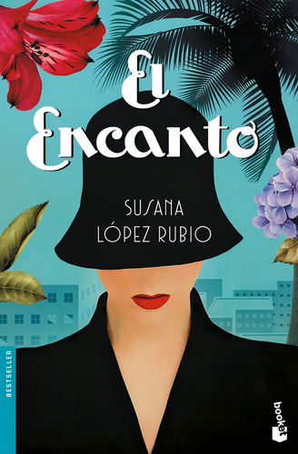 El Encanto, De López Rubio, Susana. Editorial Booket, Tapa Blanda En Español