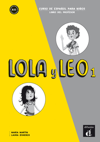 Lola Y Leo 1 Libro Del Profesor (libro Original)