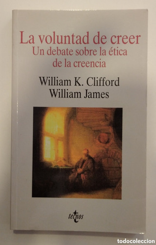 La Voluntad De Creer, Clifford / James, Tecnos