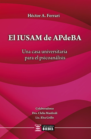 Iusam De Apdeba, El-una Casa Universitaria P/el Psicoanalisi