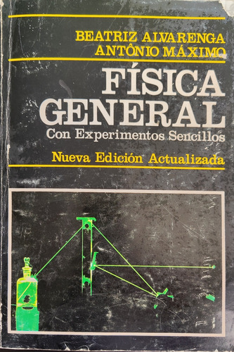 Física General Con Experimentos Sencillos