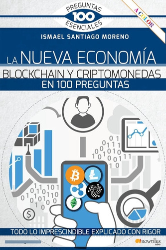 La Nueva Economía Blockchain Y Criptomoneda En 100 Pregunta