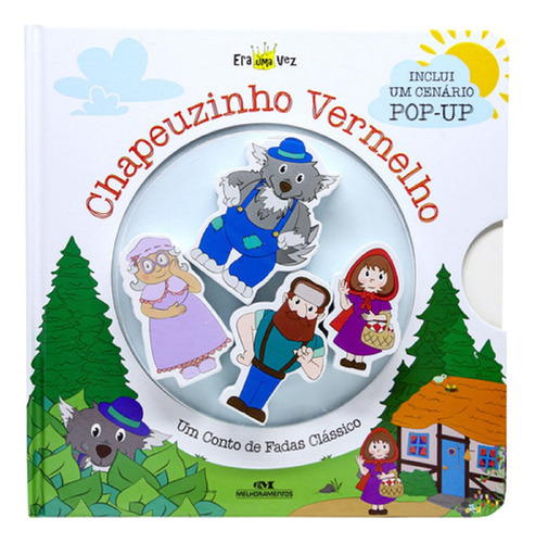 Chapeuzinho Vermelho livro + Cenário Pop-up + 4 Personages de Editora Melhoramentos Capa Dura em Português