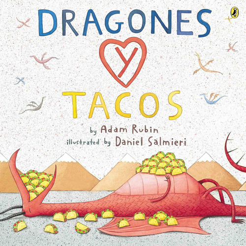 Dragones Y Tacos (spanish Edition)