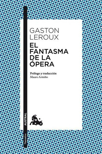 Fantasma De La Opera, El, De Leroux, Gaston. Editorial Espasa Libros En Español