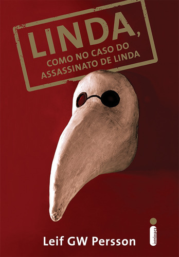 Linda, como no caso do assassinato de Linda, de Persson, Leif GW. Editora Intrínseca Ltda., capa mole em português, 2015