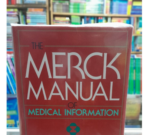 The Merck Manual Of Medical Information 