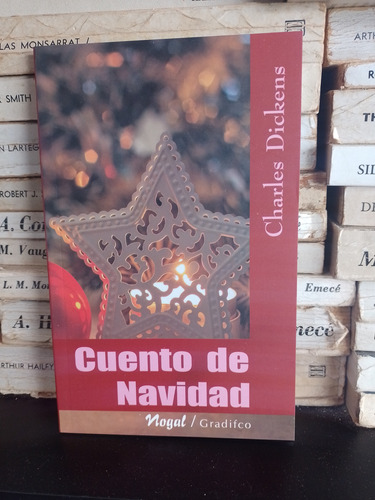 Cuento De Navidad - Charles Dickens - Gradifco