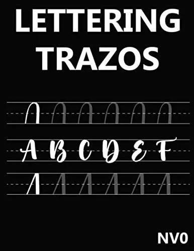 Libro Lettering Trazos: Plantillas Lettering Y Caligrafia