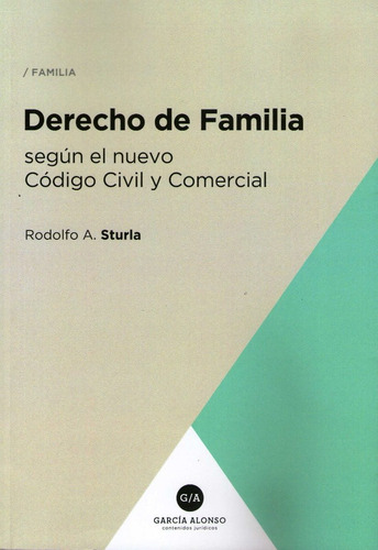 Derecho De Familia En El Nuevo Codigo Civil Y Comercial