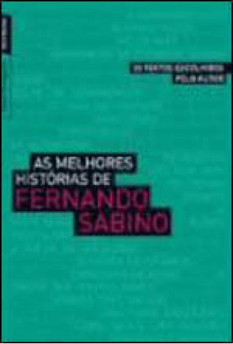 As Melhores Histórias (edição De Bolso), De Sabino, Fernando. Editora Bestbolso, Capa Mole, Edição 5ª Edição - 2010 Em Português