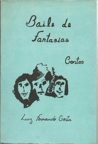 Livro Baile De Fantasias: Contos, Luiz F. Costa, Autografado