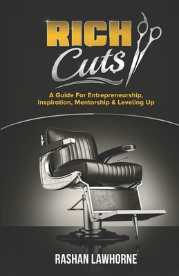 Libro Rich Cuts: A Guide For Entrepreneurship, Inspiratio...