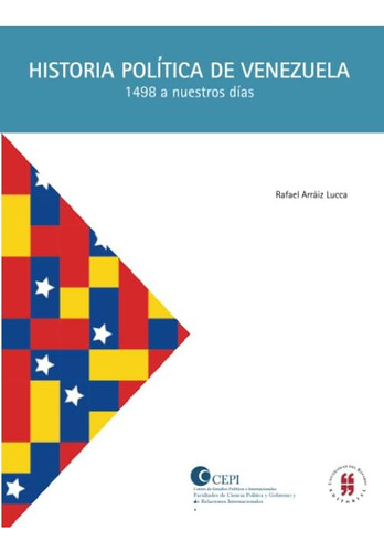 Libro: Historia Política De Venezuela (1498 A Nuestros Días)