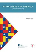 Comprar Libro: Historia Política De Venezuela (1498 A Nuestros Días)