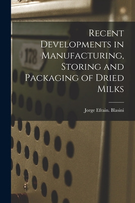 Libro Recent Developments In Manufacturing, Storing And P...