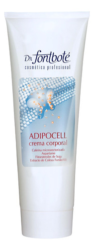 Crema Corporal Anticelulitica Adipocell Dr. Fontbote