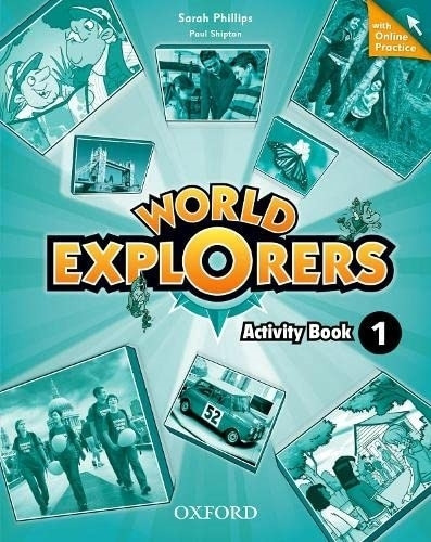 World Explorers 1 - Workbook With Online Practice 