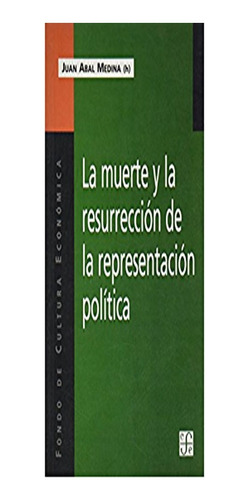 Libro Muerte Y La Resurreccion De La  Abal Medina Juan