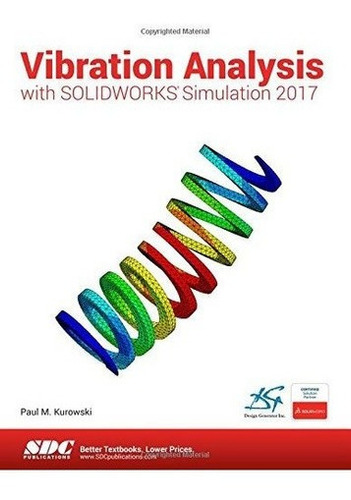 Análisis De Vibraciones Con Solidworks