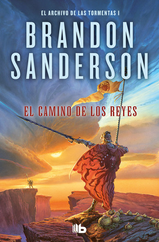 El Camino De Los Reyes - Sanderson,brandon