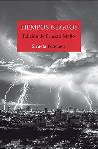 Tiempos Negros: 391 -nuevos Tiempos-