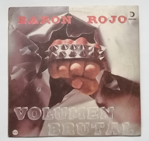 Barón Rojo - Volumen Brutal ( L P Ed. Argentina 1981)