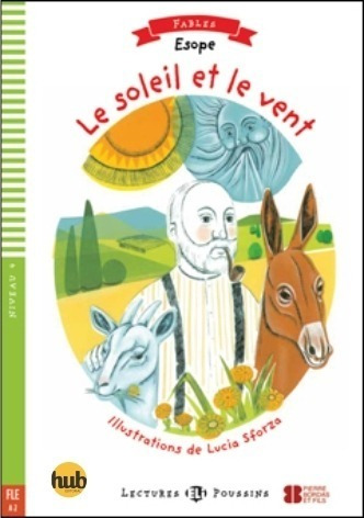 Le Soleil Et Le Vent + Multi-rom - Lectures Hub Poussins Niv