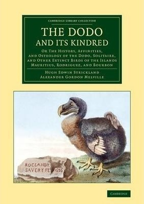 Libro Cambridge Library Collection - Zoology: The Dodo An...