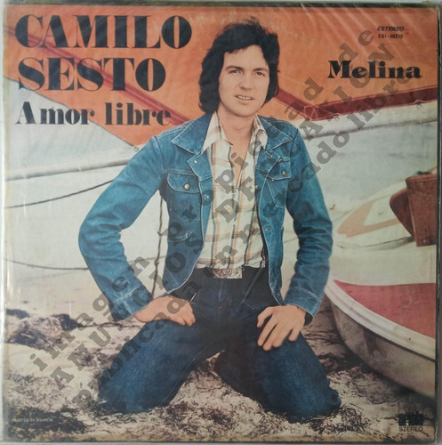 Amor Libre - Camilo Sesto (1975) Publicado En Méx Por Musart