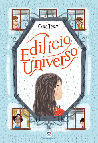 Edifício Universo, de Caio Tozzi. Editora Ciranda Cultural, capa mole em português, 2023