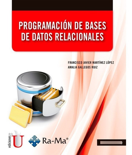 Programación De Bases De Datos Relacione / Ediciones De La U