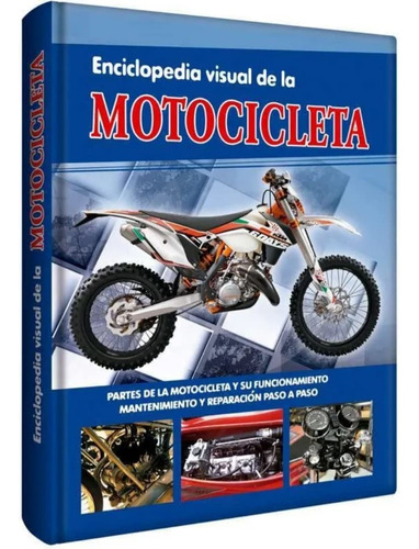 Libro: Enciclopedia Visual Mecanica De Motos - Lexus