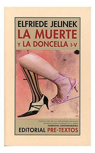 Libro La Muerte Y La Doncella I V  De Jelinek Elfriede