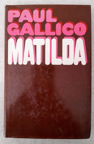 Matilda - Paul Gallico - Heinemann - En Inglés