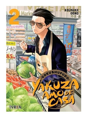 Manga Gokushufudo (yakuza Amo De Casa) 2 Ivrea Arg+ Regalo