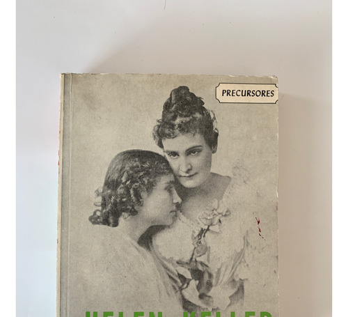 La Historia De Mi Vida. Helen Keller.