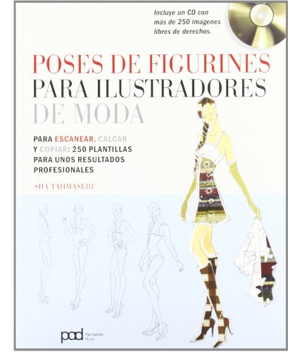 Libro Poses De Figurines Para Ilustradores De Moda De Tahmas