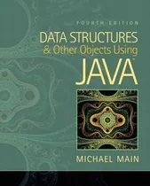 Comprar Data Structures And Other Objects Using Java - Michael Main