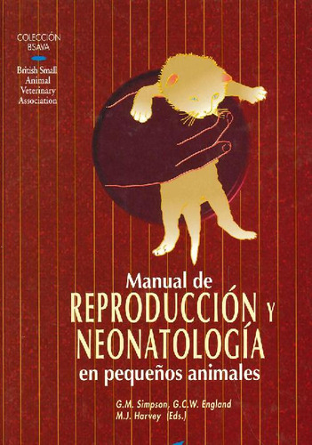 Libro Manual De Reproducción Y Neonatología En Pequeños Anim