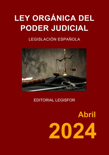 Libro: Ley Orgánica Del Poder Judicial (spanish Edition)